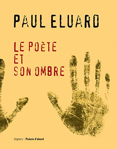 Le Poète et son ombre 9782232123030