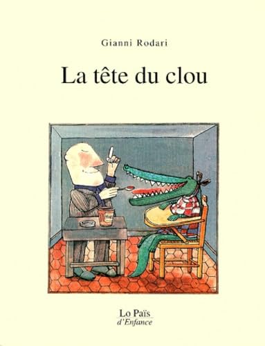 La Tête du clou 9782910998066