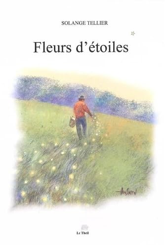 Fleurs d'étoiles 9782954308906