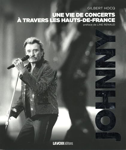 Johnny, une vie de concerts à travers les Hauts-de-France 3784010819902