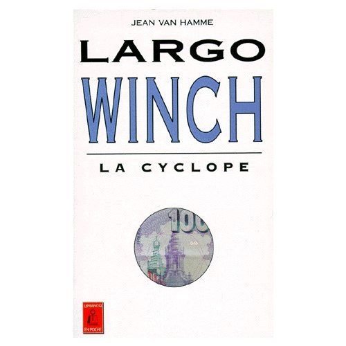 La cyclope, tome 2, Largo Winch 9782871533122