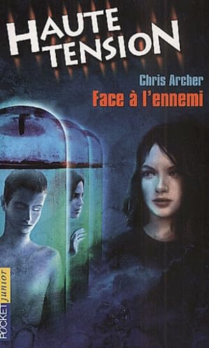 Haute Tension, tome 8 : Face à l'ennemi 9782266093262