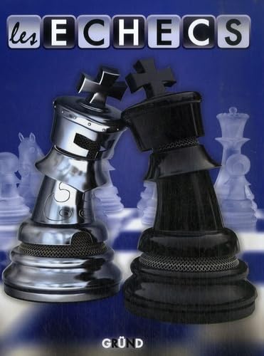 Les échecs 9782700017403