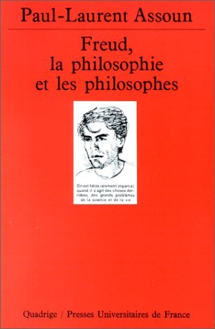 Freud, la philosophie et les philosophes 9782130467748