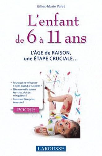 L'enfant de 6 à 11 ans 9782035858528