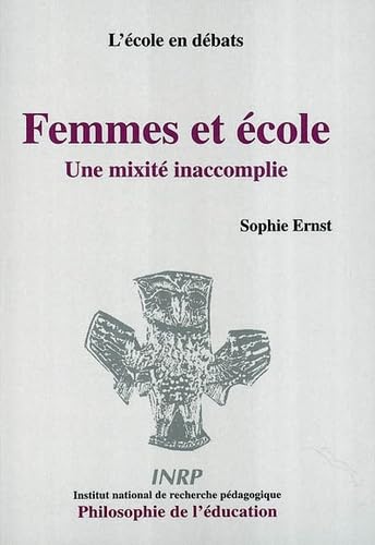 Femmes et école : une mixité inaccomplie 9782734209225