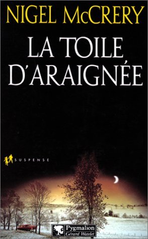 La toile d'araignée 9782857046400