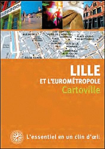 Lille et l'Eurométropole 9782742429141