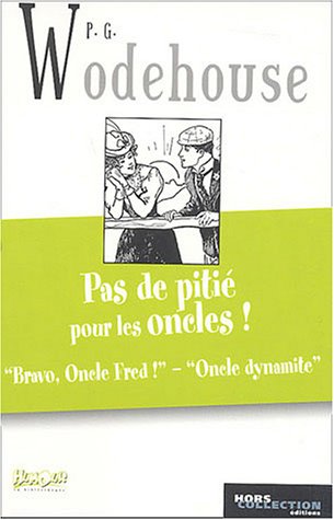 Pas de pitié pour les oncles ! 9782258064331