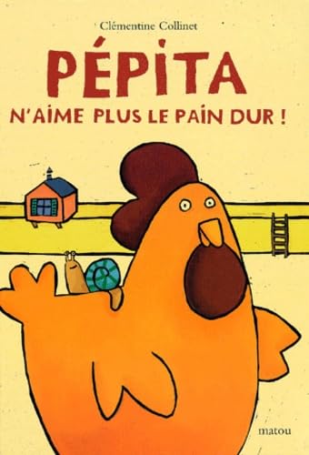 Pépita n'aime pas le pain dur 9782211064798