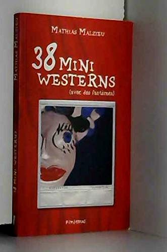 38 mini westerns (avec des fantômes) 9782912789211