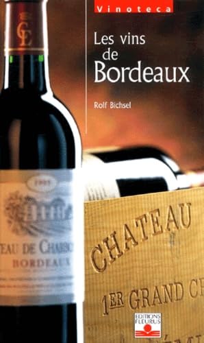 Les Vins de Bordeaux 9782215071396