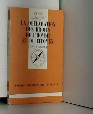 La déclaration des droits de l'homme et du citoyen - 26 août 1789 9782130434825