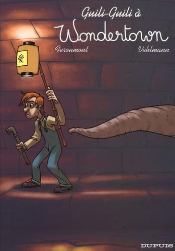 Guili-Guili à Wondertown 9782800137797