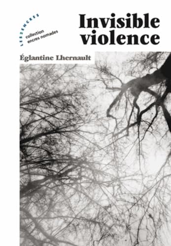 Invisible violence 9782351685679