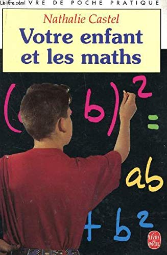 Votre enfant et les maths 9782253065043