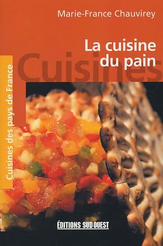 La cuisine du pain 9782879015996