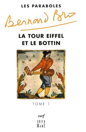 LES PARABOLES - TOME 1 LA TOUR EIFFEL ET LE BOTTIN 9782204083850