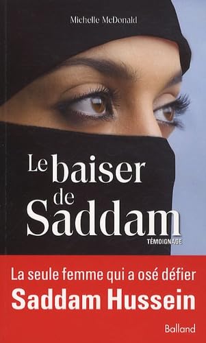 Le baiser de Saddam 9782353150779