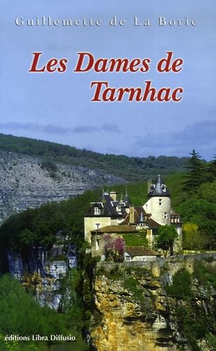 Les Dames de Tarnhac 9782844922632