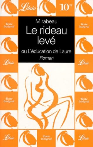 Le rideau levé ou l'education de Laure 9782277302568