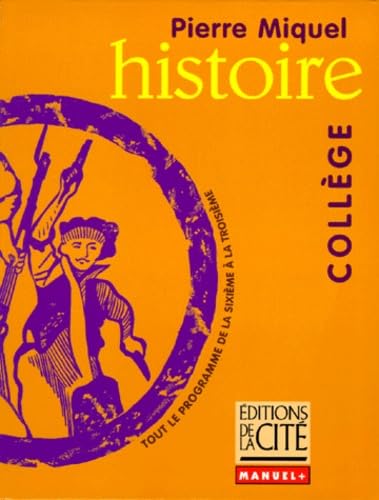 HISTOIRE COLLEGE (Ancienne Edition) 9782844100023