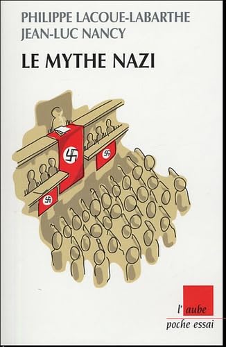 Le mythe nazi 9782752600851