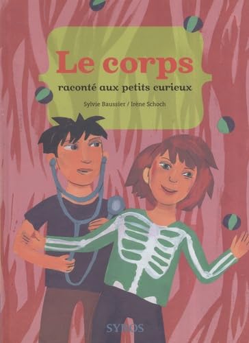 CORPS RACONTE AUX PTS CURIEUX 9782748505733