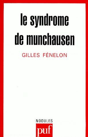 Le syndrome de Münchausen 9782130490821
