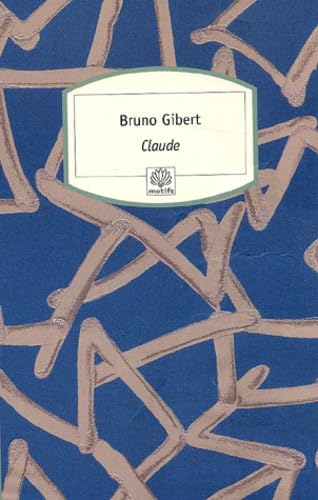 Claude - Prix du Premier Roman 2000 9782842614461