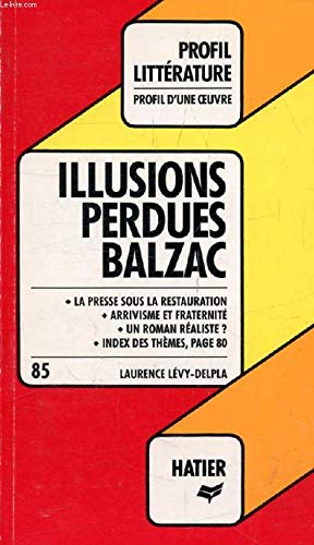 Profil D'Une Oeuvre Illusions perdues 9782218066214