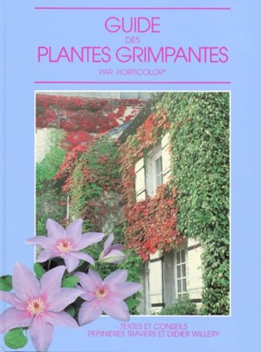 Guide des plantes grimpantes 9782904176098