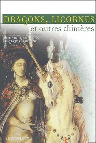 Dragons, licornes et autres chimères 9782843622366