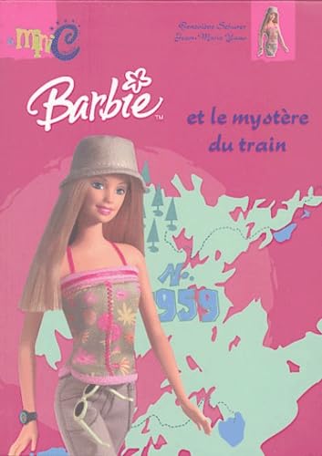 Barbie et le Mystère du train 9782800685243