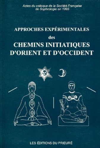 Approches expérimentales des chemins initiatiques 9782909672885