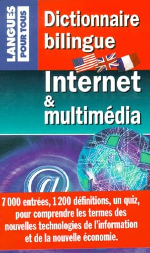 Dictionnaire bilingue Internet et multimedia 9782266096539