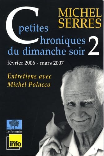 Petites chroniques du dimanche soir: Tome 2, Février 2006 9782746503380