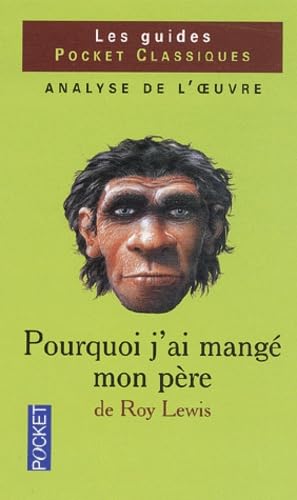Pourquoi j'ai mangé mon père 9782266136280
