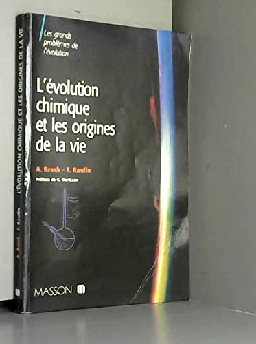 L'évolution chimique et les origines de la vie 9782225824272