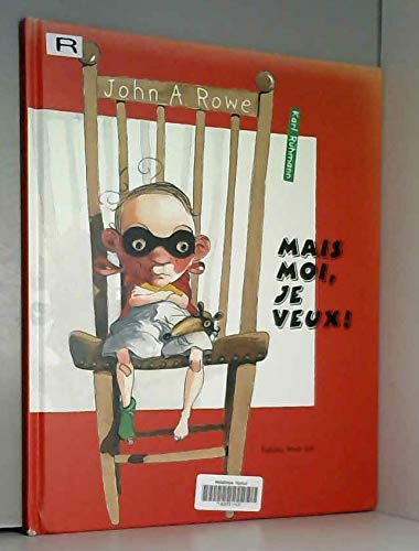 Mais moi, je veux ! 9783314215001