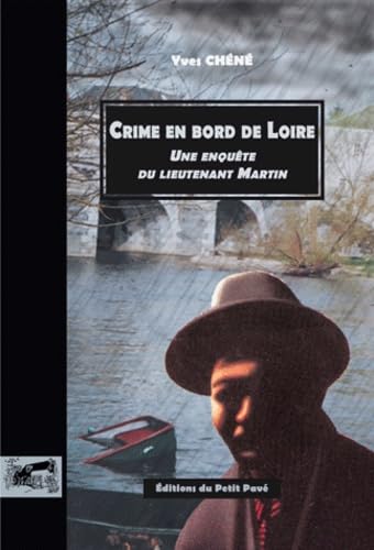 Crime en bord de Loire 9782847122985