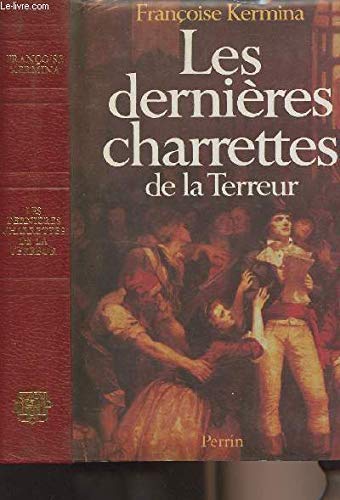 Les dernières charrettes de la Terreur 9782262005054