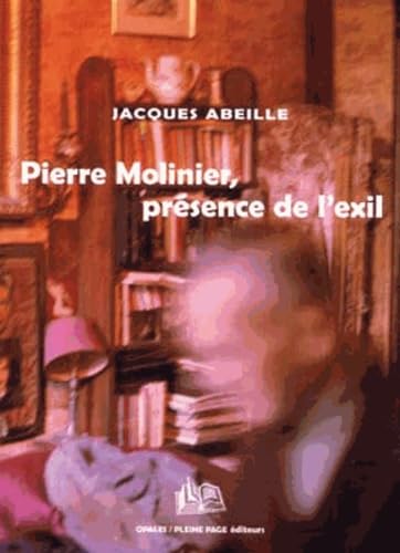 Pierre Molinier: Présence de l'exil 9782913406209