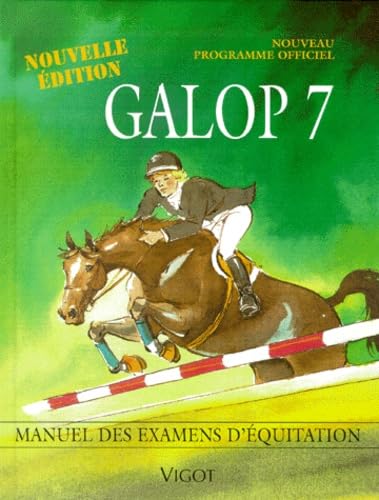 Galop 7. Programme Officiel, Edition 2000 9782711414895