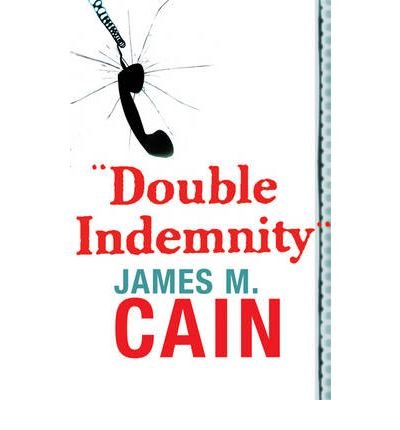 Double Indemnity 9781407213293