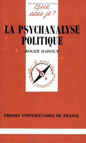 La psychanalyse politique 9782130468578