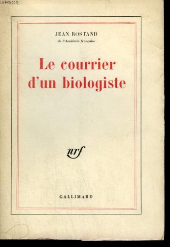 Le Courrier d'un biologiste 9782070273461