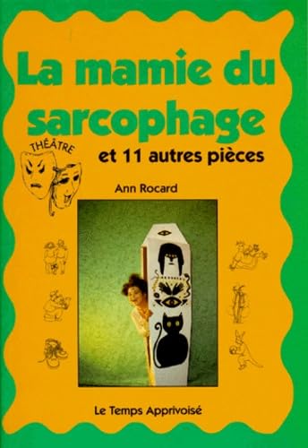 La Mamie du sarcofage 9782283583081