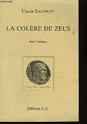 La colère de Zeus. TOME I 