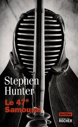 Le 47e Samouraï 9782268066295
